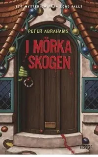 I mörka skogen
